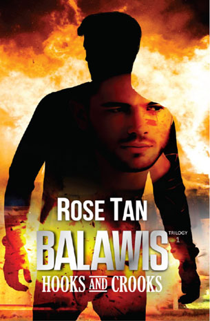 Balawis Trilogy Book 1: Hooks and Crooks