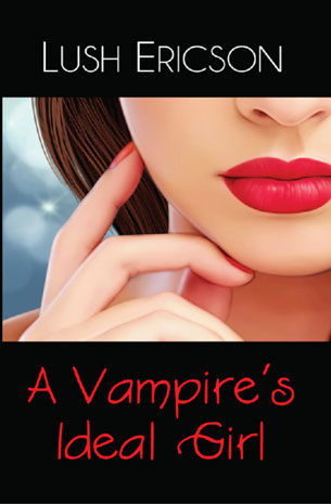 A Vampire's Ideal Girl