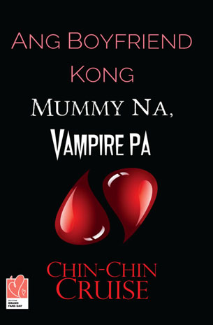 Ang Boyfriend Kong Mummy Na, Vampire Pa