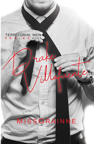 Territorial Men Series Book 2: Drake Villafuente