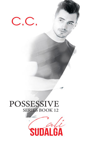 POSSESSIVE SERIES BOOK 12: CALI SUDALGA