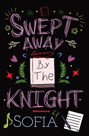 Swept Away By The Knight