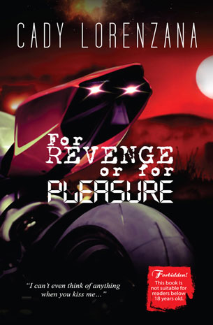 For Revenge Or For Pleasure
