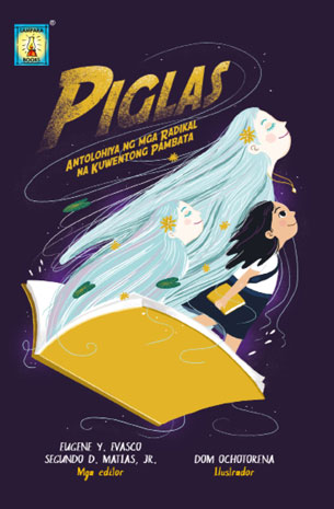 Antolohiya ng mga Radikal na Kuwentong Pambata - Piglas