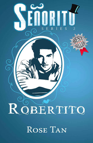 Señorito Series 2: Robertito