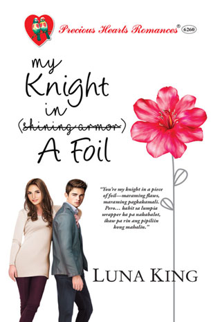 My Knight In (Shining Armor) A Foil