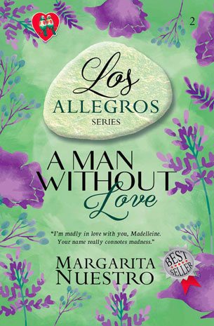 Los Allegros Series 2: A Man Without Love New Edition