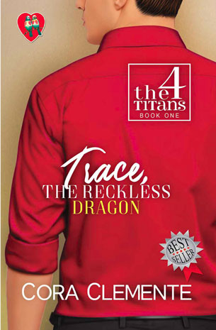 The 4 Titans Book One: Trace, The Reckless Dragon