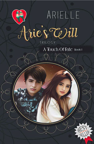 Arie's Will Trilogy: A Touch Of Fate Book 1