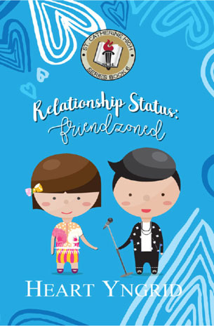 St. Catherine High 6: Relationship Status: Friendzone