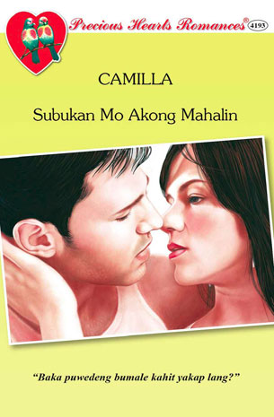 Subukan Mo Akong Mahalin