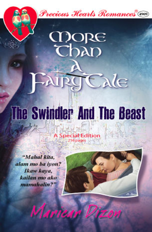 More Than A Fairytale: The Swindler And The Beast