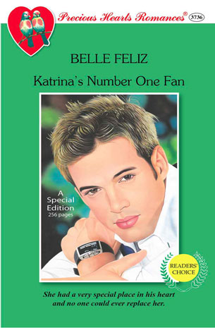 Katrina's Number One Fan