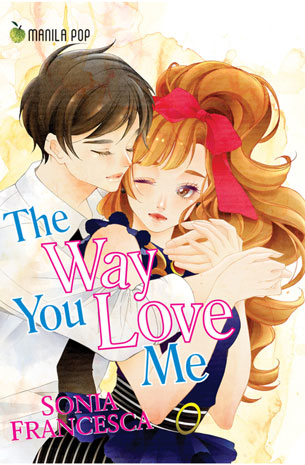 The Way You Love Me