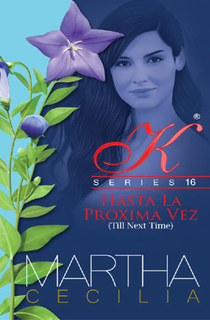 Kristine Series 16: Hasta La Proxima Vez (Till Next Time) (New Edition)