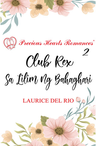 Club Rex 2 : Sa Lilim Ng Bahaghari