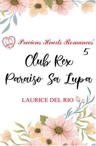 Club Rex 5 : Paraiso Sa Lupa