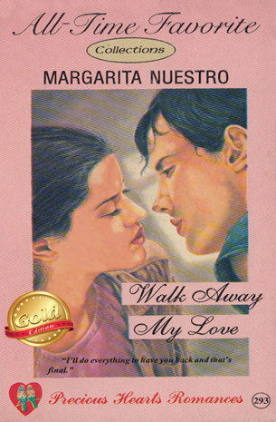 Walk Away My Love