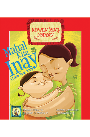 KUWENTONG NANAY - MAHAL KITA, INAY