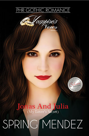 Vampire's Vows Series 4: Jonas And Julia (My Lover's Secret)
