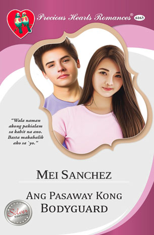 Ang Pasaway Kong Bodyguard