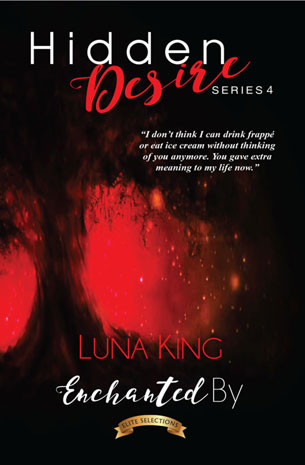 Hidden Desire Series 4: Enchanted By